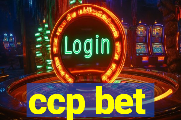 ccp bet